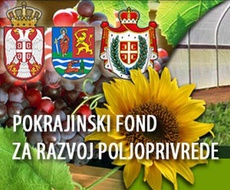 POKRAJINSKI FOND ZA RAZVOJ POLJOPRIVREDE RASPISAO 11 KONKURSA