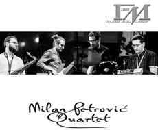 BESPLATAN KONCERT Milan Petrović Quarteta zakazan za 14. maj u Somboru