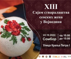 SOMBOR domaćin 13. Sajma stvaralaštva seoskih žena u Vojvodini