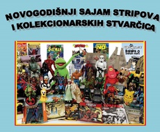 Novogodišnji SAJAM STRIPOVA i kolekcionarskih stvarčica u Somboru zakazan za 17. decembar